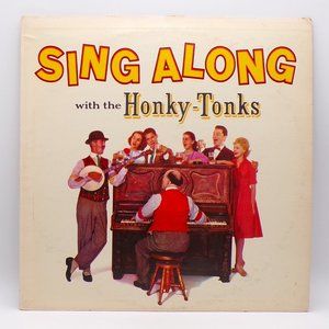 Sing Along With The Honky Tonks Record Album